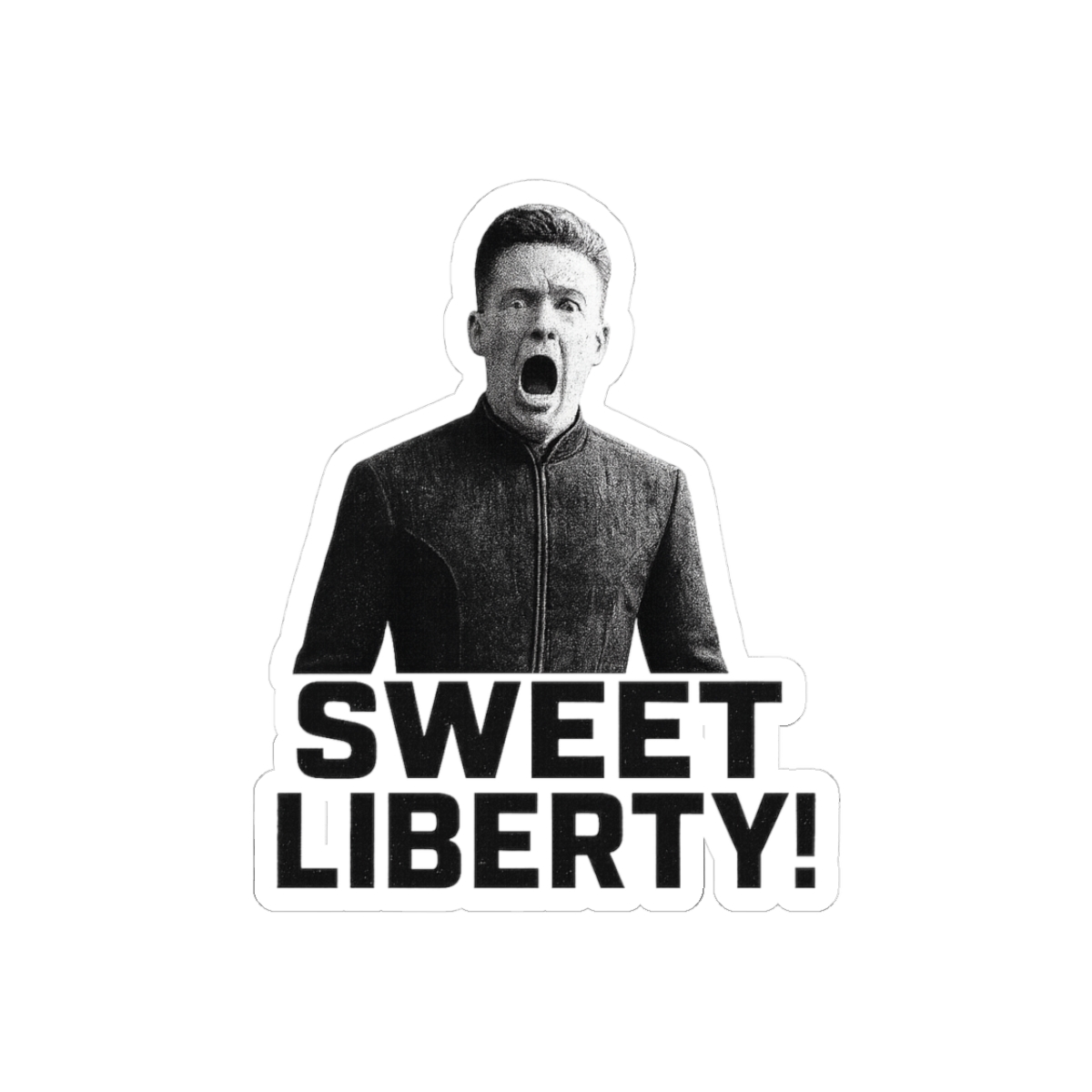 Sweet Liberty Nooooo! Funny Patriot Sticker - Official stickers merchandise